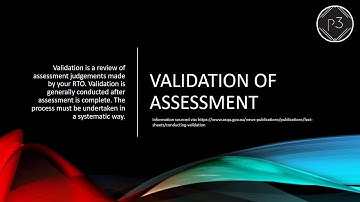Validation of assessment