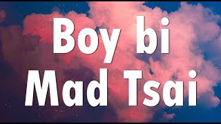 Mad Tsai - Boy bi (Lyrics)