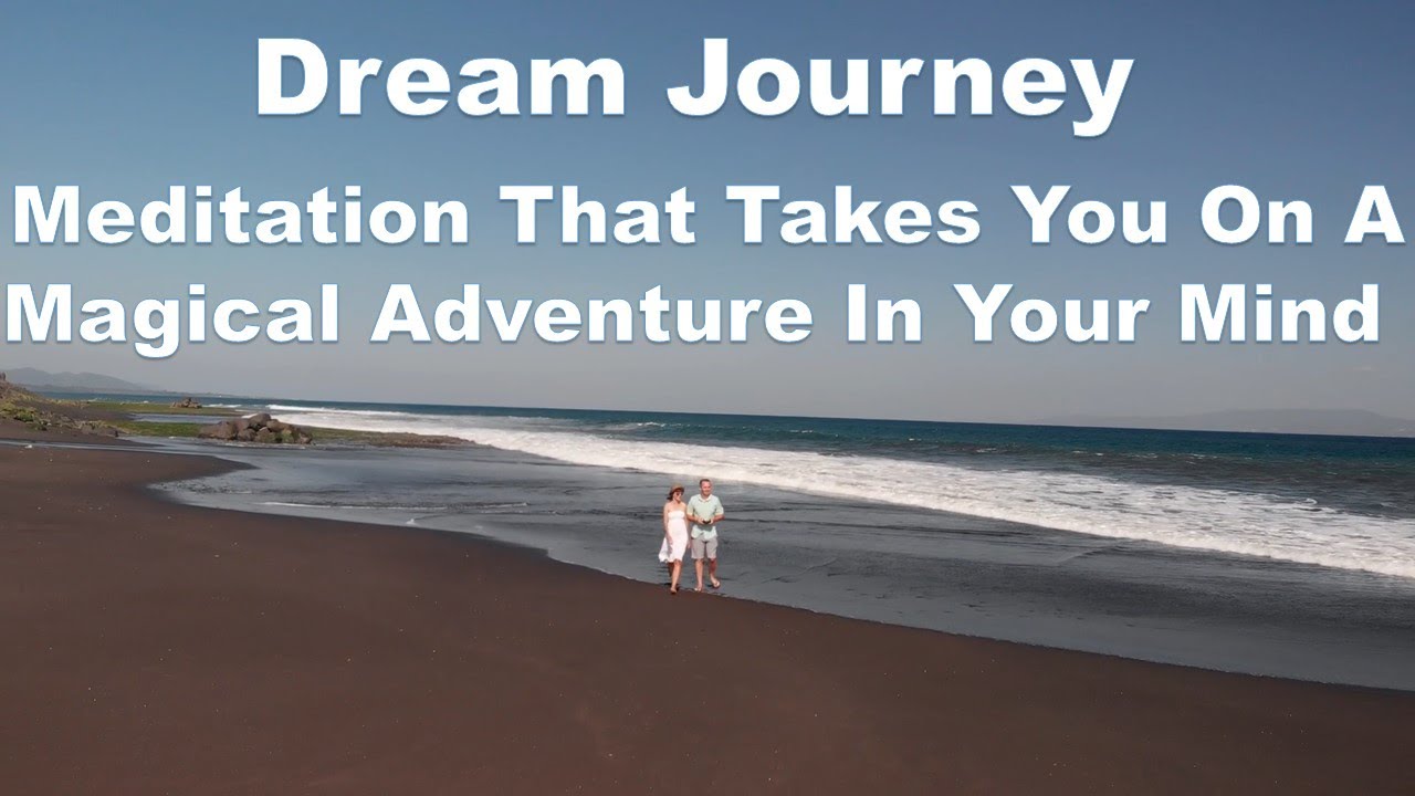 dream journey dream journey