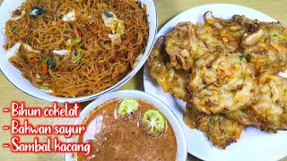 RESEP BIHUN GORENG, BAKWAN SAYUR, DAN SAMBAL KACANG