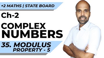 +2 | modulus property - 5 | Complex Numbers | Class 12 | State Board | ram maths