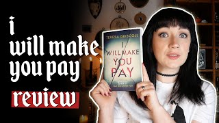 I Will Make You Pay | Book Review