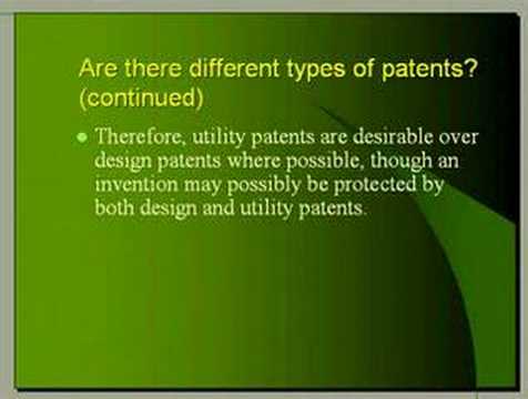 Inventors and Patents Chapter 3 - Are there different types of patents?