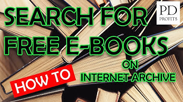How to use advanced search on Internet Archive (Find Free Public Domain e-books)