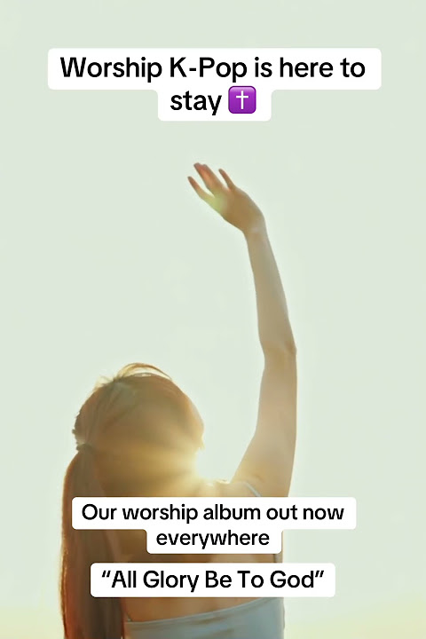 Worship with us. K-pop worship Music #amiyah #kpop #jesus #jesuschrist