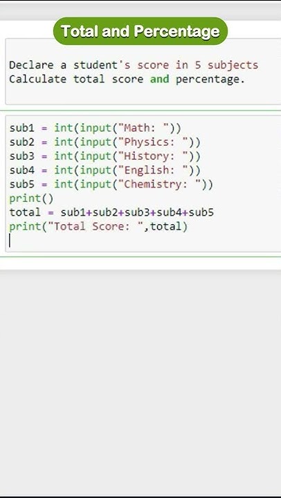 Student Score and Percentage | Python Programming | Student Score and ...