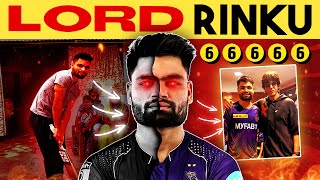 The Difficult Life of Rinku Singh | LORD RINKU | 5 Sixes in a Row | KKR | IPL 2023