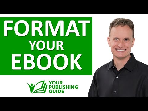 Ep 24 - How to Format Your eBook Before Self-Publishing It