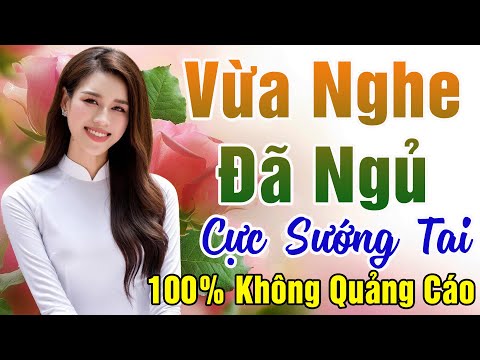 152 Bài Nhạc Vàng Xưa KHÔNG QUẢNG CÁO Dành Cho Phòng Trà, Quán Cà Phê, Đám Cưới  Album Bolero Dễ Ngủ