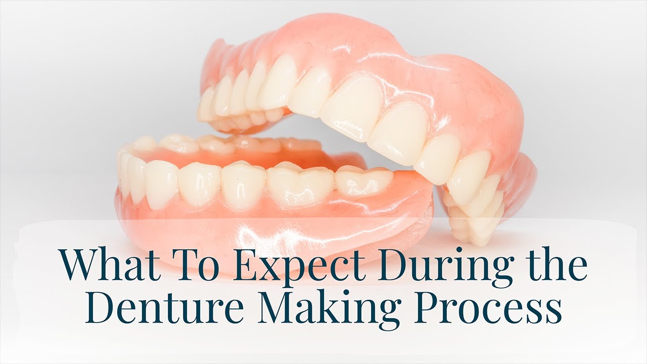 Denture Making What to Expect YouTube