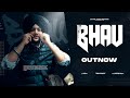 Bhau  visual  joban sidhu  13sumo  sound town records  new punjabi songs