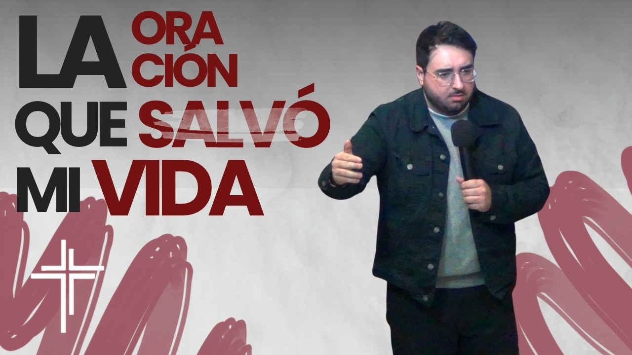 LA ORACIÓN QUE SALVÓ MI VIDA | Gabriel Cetrulo