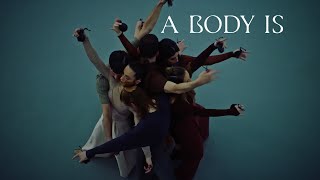 Um Corpo é (A Body Is)