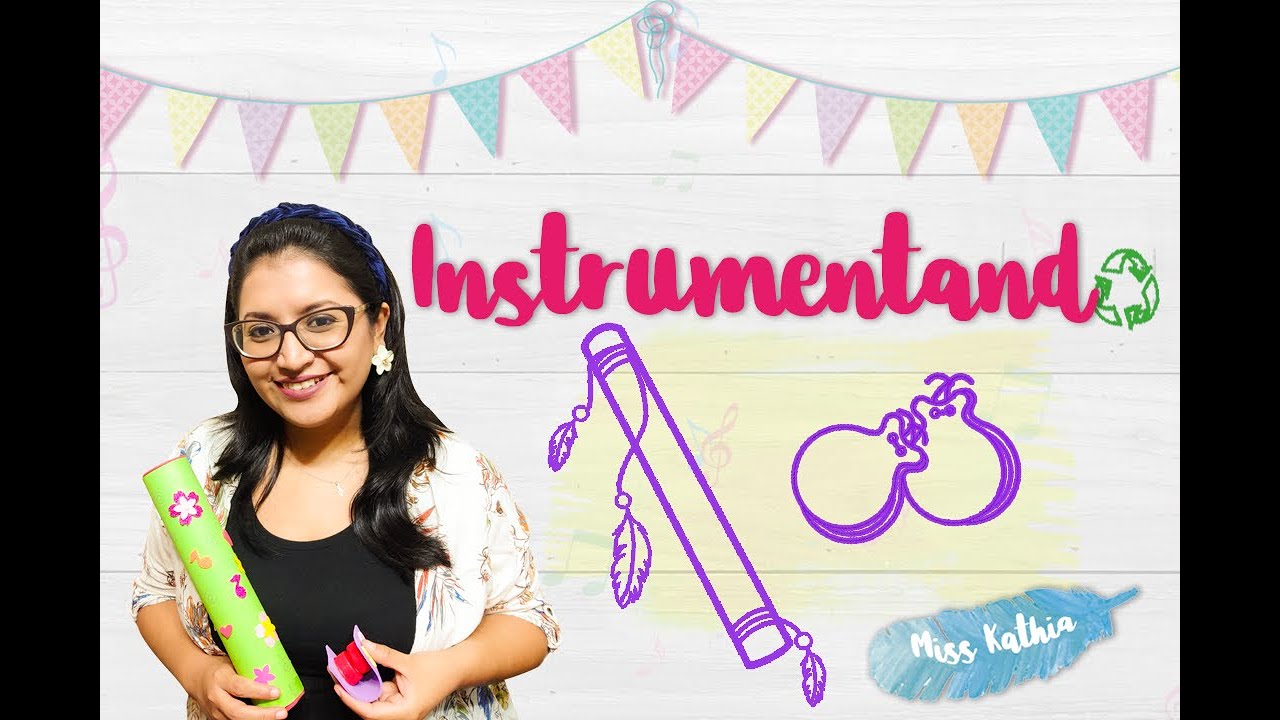 INSTRUMENTANDO: TALLER DE INSTRUMENTOS CON MATERIAL RECICLADO - CASTAÑUELAS Y PALO DE LLUVIA