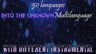 Into The Unknownmultilanguagebut With Different Instrumental 50 Languages