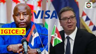 VISA BURUNDI&SEREBIA _ ABARUNDI BAJA MUGIHUGU CI BURAYI SEREBIA BOBA BASABWA VISA
