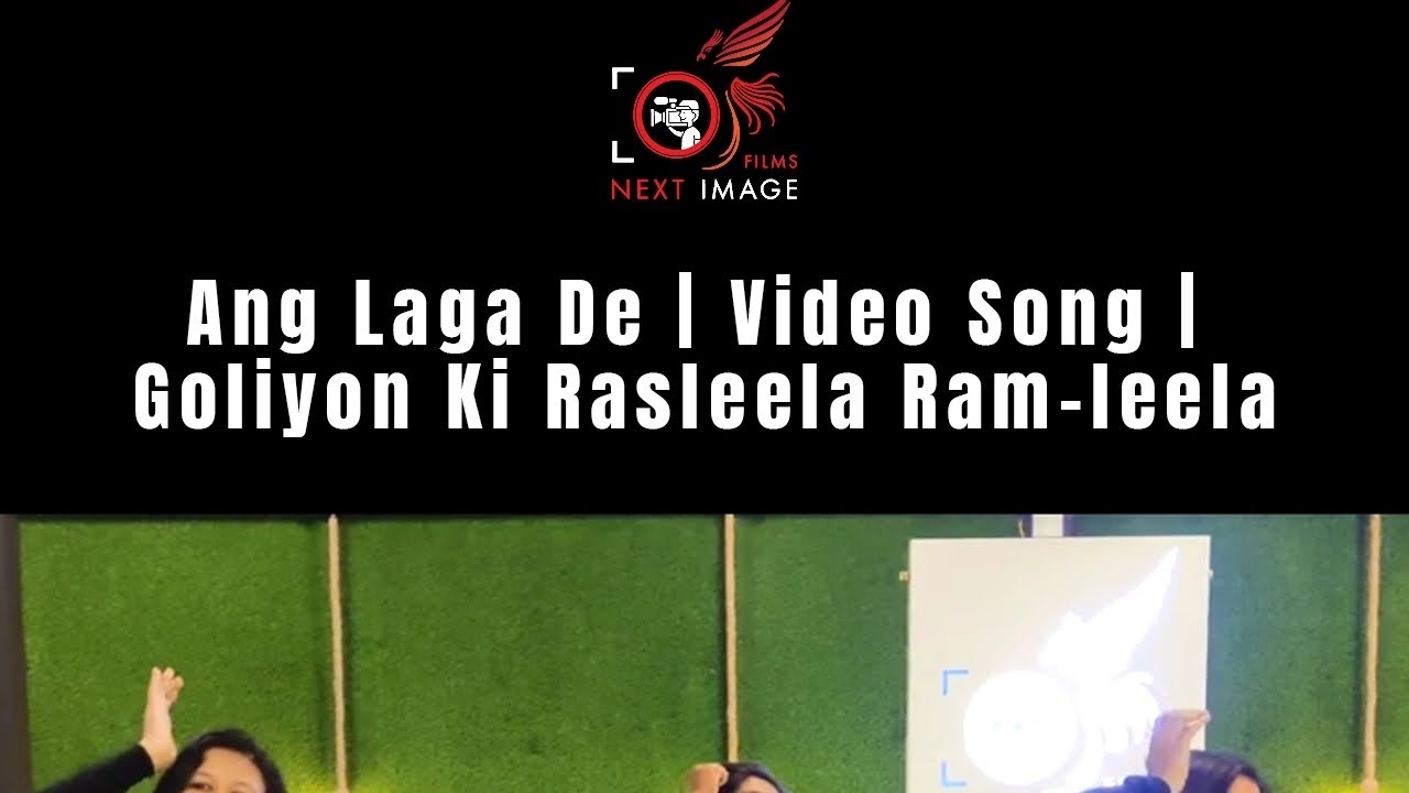 Ang laga de l video song Next Image films Institute YouTube