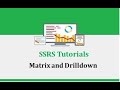 SSRS Tutorials - 13.Matrix and Drilldown in SSRS