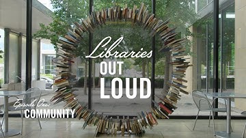 Libraries Out Loud | Building Communities