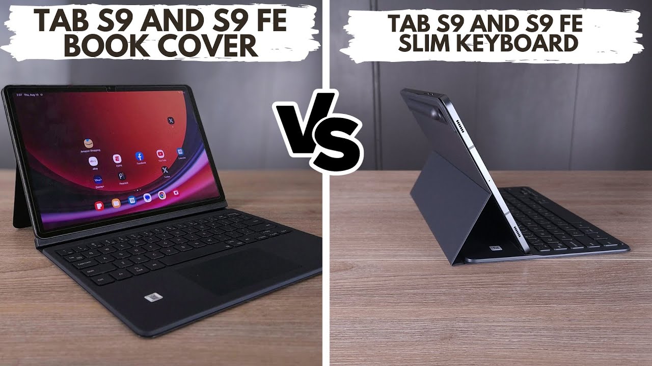 Samsung Galaxy Tab S9/S9 Fe Keyboard Review: Slim Vs Book Cover - Youtube