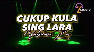 CUKUP KULA SING LARA - Yuliana Zn ( lirik / lyric ) Lagu TARLING #trending