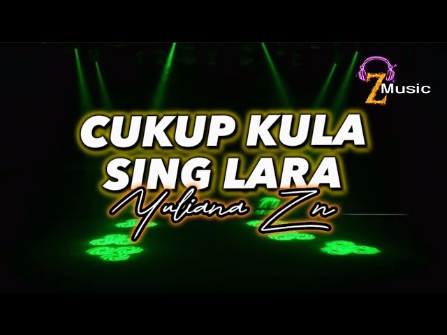 CUKUP KULA SING LARA - Yuliana Zn ( lirik / lyric ) Lagu TARLING #trending class=