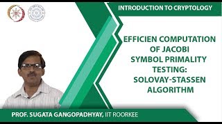 Efficien Computation of Jacobi Symbol Primality Testing:Solovay-Stassen Algorithm