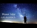 Musoi Jidai / 夢想時代  Sub español - LAST ALLIANCE