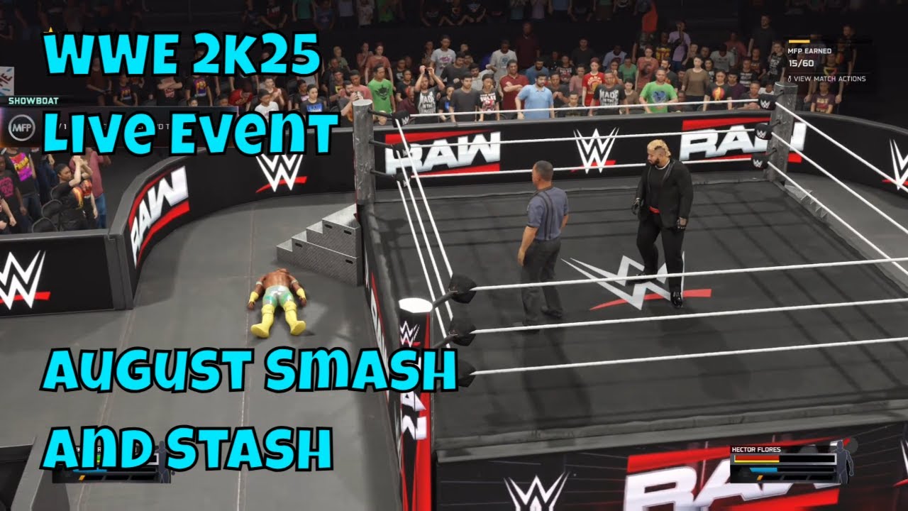 Прямой эфир WWE 2k25 My Faction: Августовский Smash and Stash. Сикоа против Флореса.