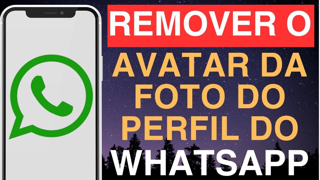 Como remover o avatar da foto do perfil do WhatsApp - YouTube