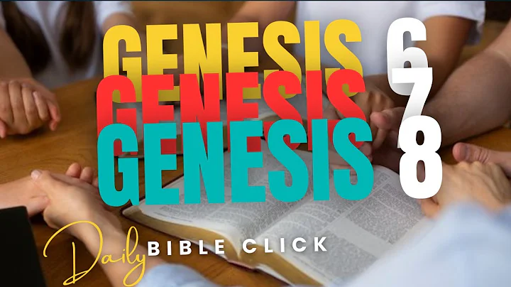 Noah’s Ark: The Great Flood & God’s Promise – Genesis 6-8