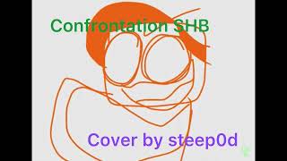 Confrontation - Secret Histories Bumpduh Cover By Steep0D