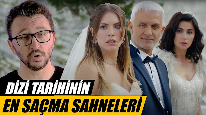 YERLİ DİZİ TARİHİNİN EN SAÇMA SAHNELERİ | Bölüm 1