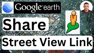 How to Share a Google Earth Street View Link - Easy to Follow screenshot 4