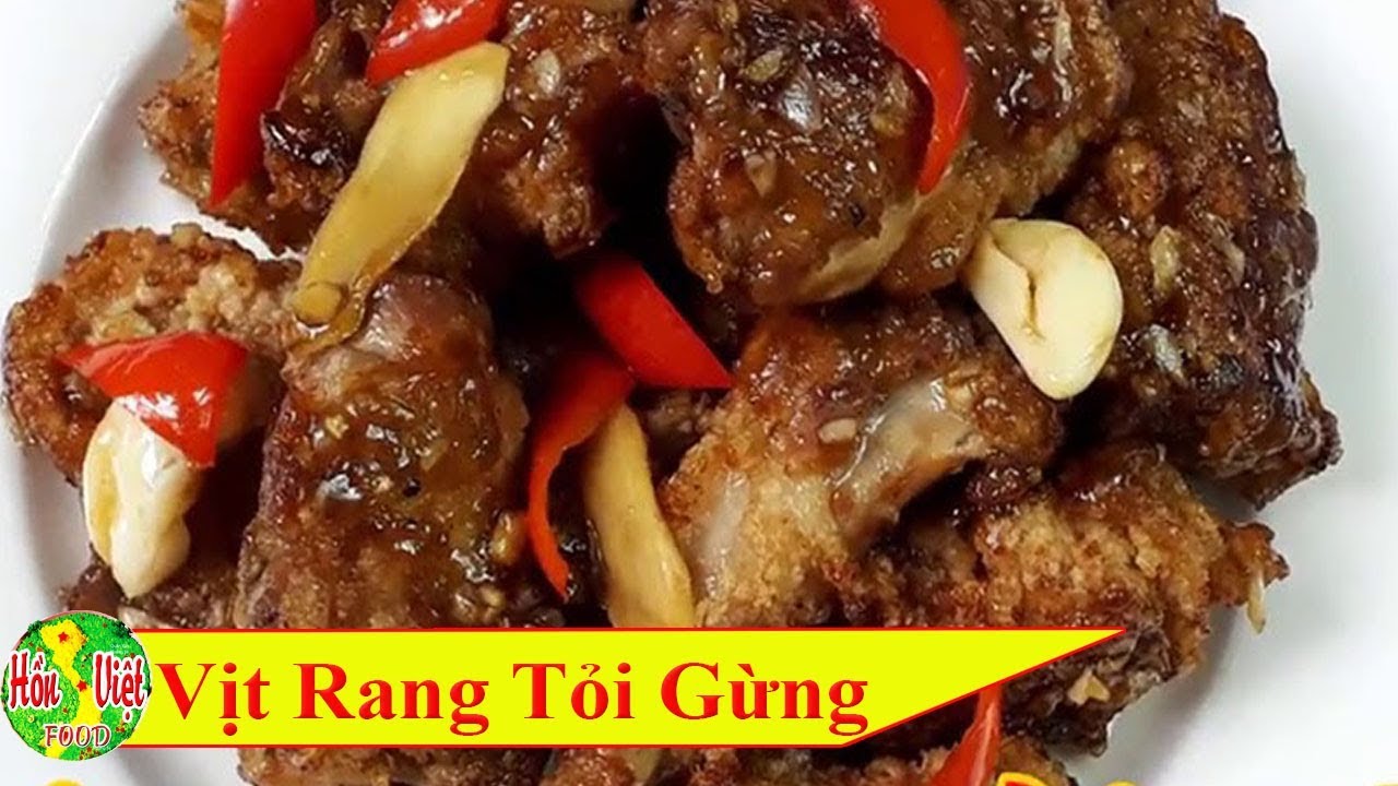 Đổi món cho Cả Nhà Món Vịt Rang Tỏi Gừng Thơm Ngon | Hồn Việt Food ...