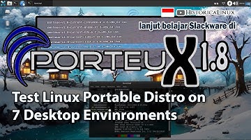Mencoba PorteuX 1.8 (Part 2) Portable Linux Distro | Test Run on 7 Desktop Env. | 4 Gb RAM