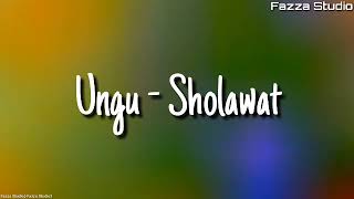 Ungu - Sholawat ( Lirik )