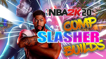 NBA 2K20 SLASHER BUILD Recommendations | Best Pure Slasher Builds