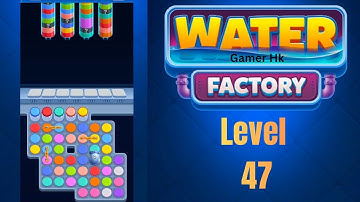 Water Factory level 47 Walkthrough Solution 