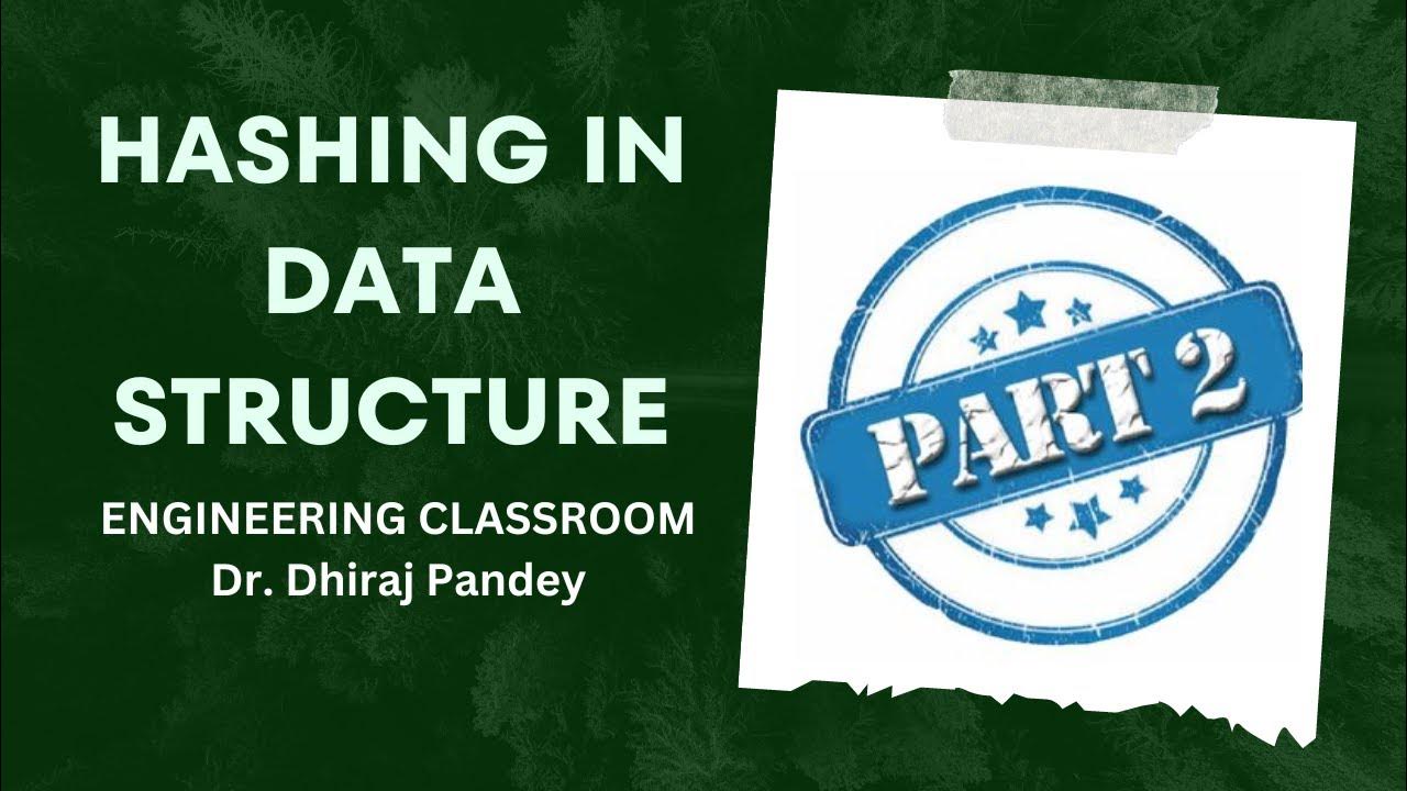 Hash table, different hash functions , collision handling in hashing ...