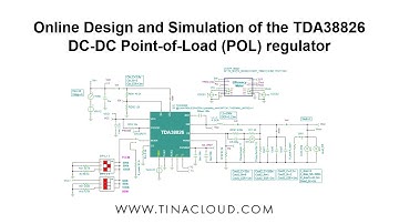 Online Design and Simulation of the TDA38826 DC-DC Point-of-Load (POL) Regulator