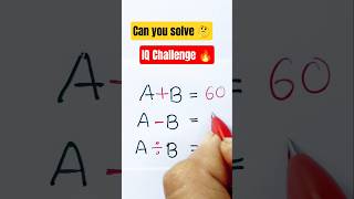 IQ Challenge 🔥