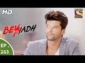 Beyhadh - बेहद - Ep 263 - 13th October, 2017