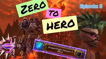 Achieving KSH while still being bad... | Zero to Hero | Dragonflight Season 3 | World of Warcraft