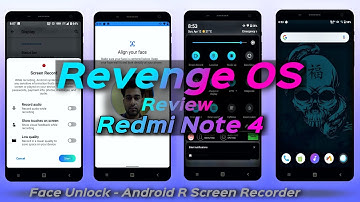 Official Revenge OS for Redmi Note 4 Review, Face Unlock, Android R Screen Recorder and more 🔥🔥