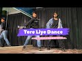 Tere Liye - Prince || Dance Cover || Rawna Pritam x Unmit GOHEL ||