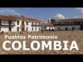 Ruta por los pueblos patrimonio de colombia