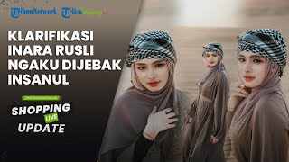 Klarifikasi Inara Rusli Ngaku Dijebak soal Dugaan Perzinahan dan Dinikahi Siri
