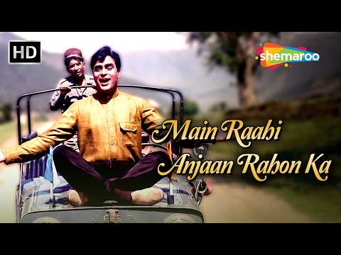Main Raahi Anjaan Rahon Ka | Anjaana (1969) | Rajendra Kumar | Mohammad Rafi Romantic Hits
