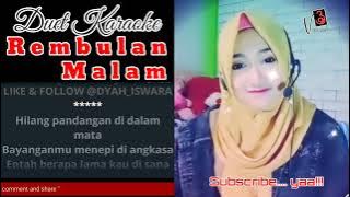 Rembulan malam-Dyah Iswara||Karaoke-Smule||Vittri
